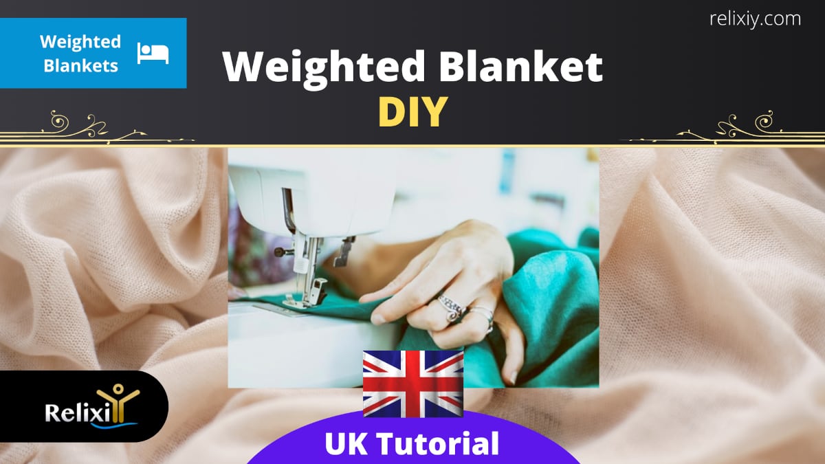Weighted Blanket DIY UK tutorial