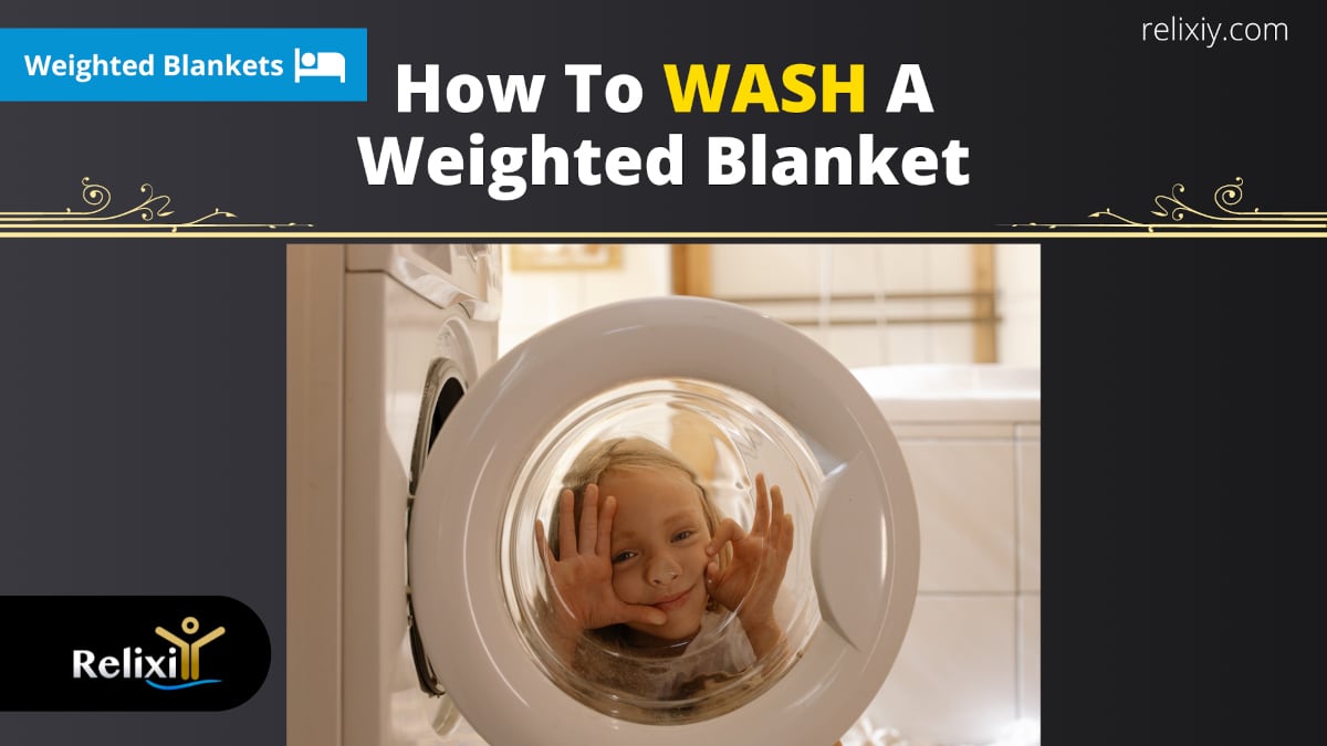 how to wash a weighted blanket