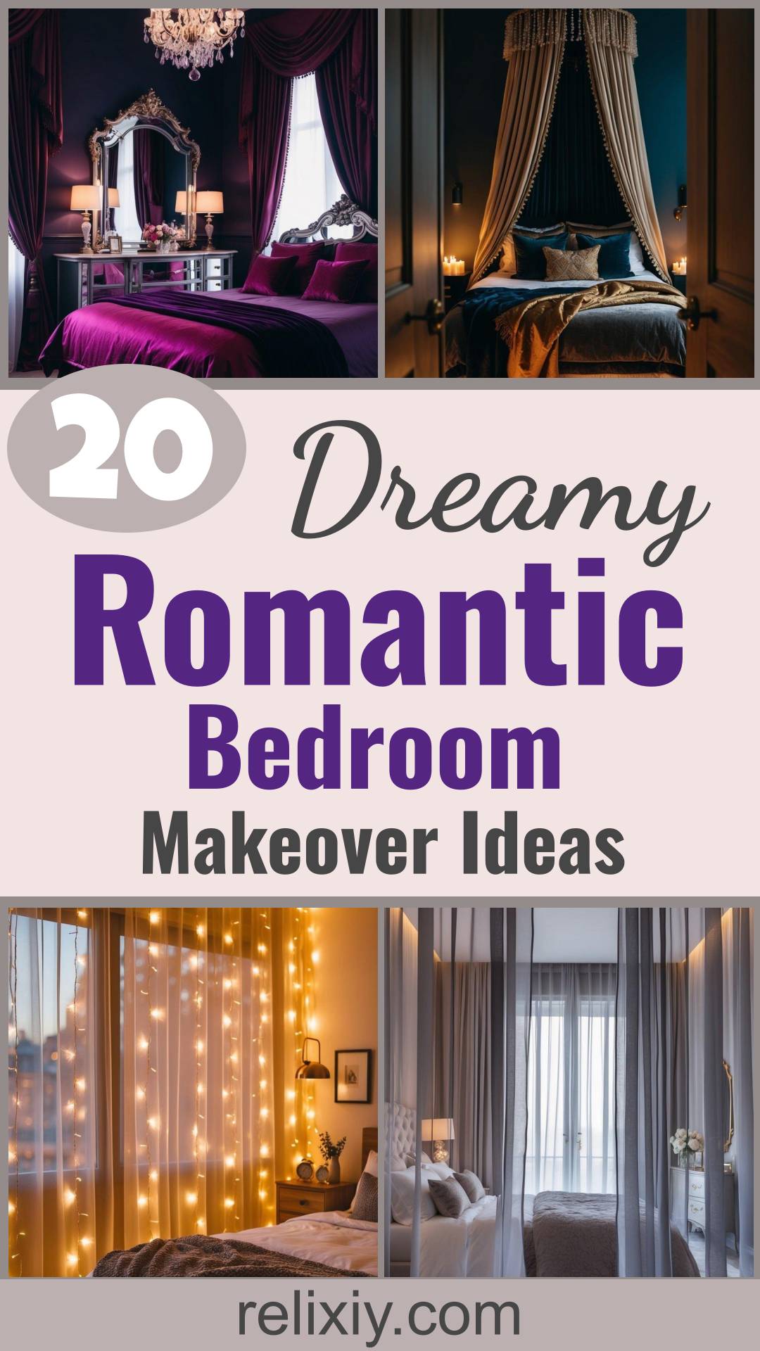 20 Dreamy Ideas for a Romantic Bedroom Makeover | Relixiy Blog